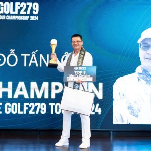 Golf279 Tour 2024: Bứt phá ngoạn mục, chinh phục vinh quang