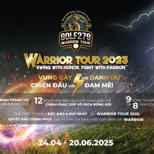 Golf279 Warrior Tour 2025 – Thông tin chính thức